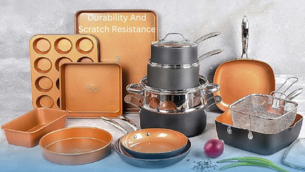 Durability And Scratch Resistance