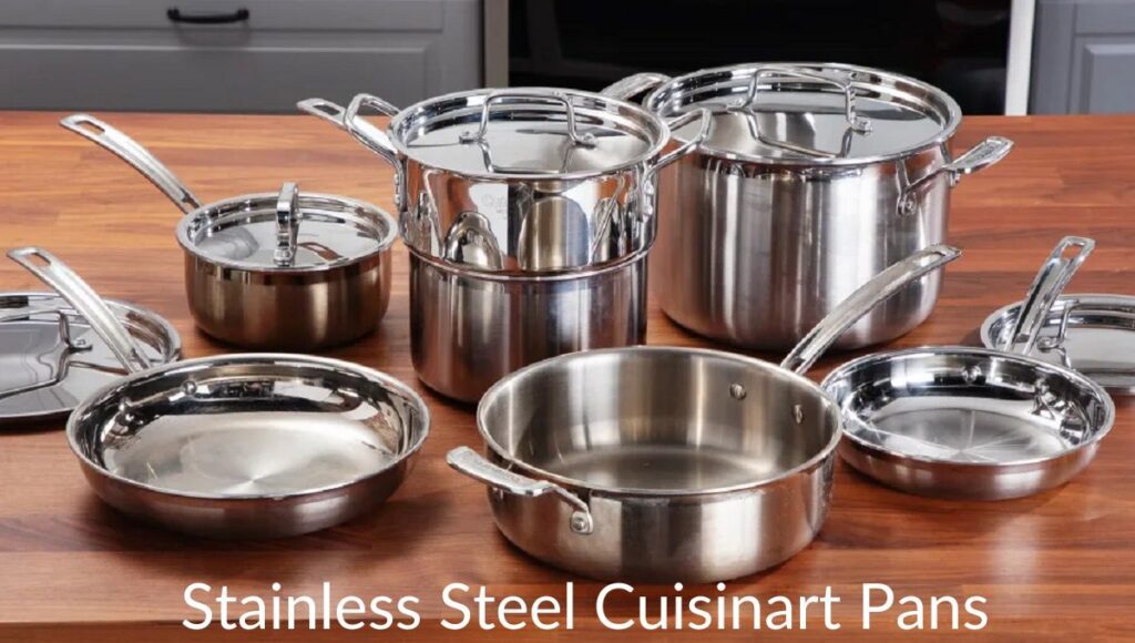 Stainless Steel Cuisinart Pans